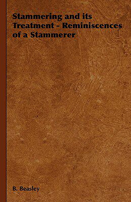 【预售】Stammering and Its Treatment - Reminiscences of a