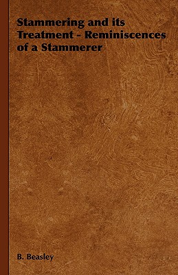 【预售】Stammering and Its Treatment - Reminiscences of a