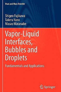 【预售】Vapor-Liquid Interfaces, Bubbles and Droplets: