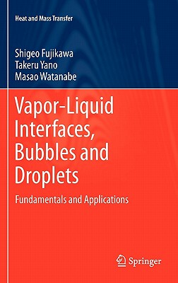 【预售】Vapor-Liquid Interfaces, Bubbles and Droplets: