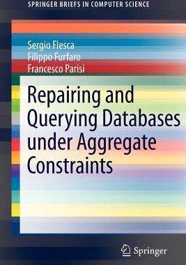 【预售】Repairing and Querying Databases Under Aggregate