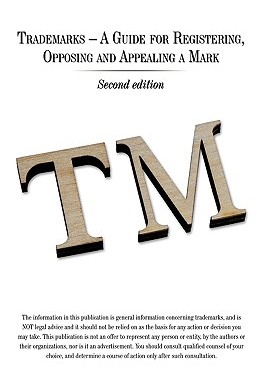 【预售】Trademarks - A Guide for Registering, Opposing and