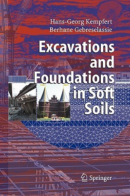 【预售】Excavations and Foundations in Soft Soils