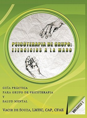 【预售】Psicoterapia de Grupo: Ejercicios a la Mano-Volumen