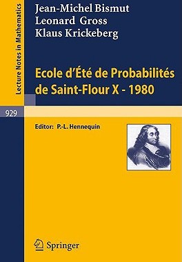 【预售】Ecole D'Ete de Probabilites de Saint-Flour X, 1980