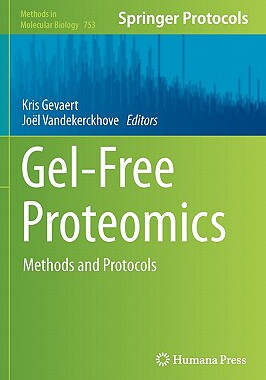 【预售】Gel-Free Proteomics: Methods and Protocols