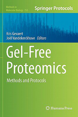 【预售】Gel-Free Proteomics: Methods and Protocols