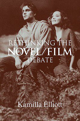 【预售】Rethinking the Novel/Film Debate
