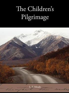 【预售】The Children S Pilgrimage