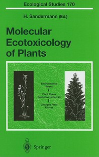 【预售】Molecular Ecotoxicology of Plants