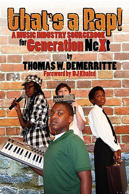 【预售】That's a Rap!: A Music Industry Sourcebook for