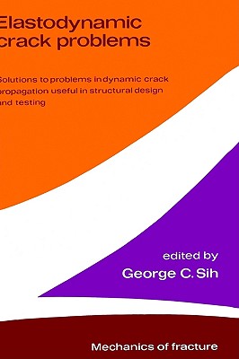 【预售】Elastodynamic Crack Problems