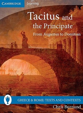 【预售】Tacitus and the Principate: From Augustus to