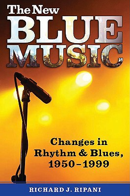 【预售】The New Blue Music: Changes in Rhythm & Blues
