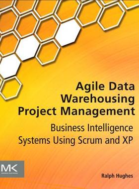 【预售】Agile Data Warehousing Project Management: Business