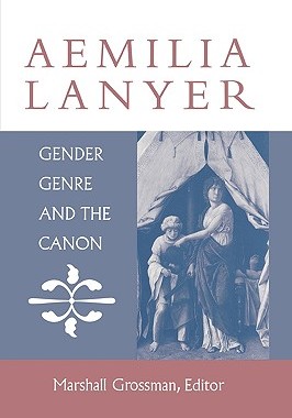 【预售】Aemilia Lanyer: Gender, Genre, and the Canon