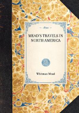 【预售】Mead's Travels in North America