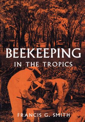 【预售】Beekeeping in the Tropics