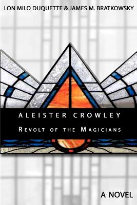 【预售】Aleister Crowley - Revolt of the Magicians