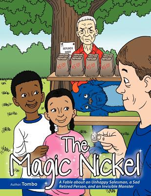 【预售】The Magic Nickel: A Fable about an Unhappy Salesman