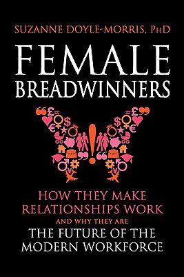 【预售】Female Breadwinners: How They Make Relationships