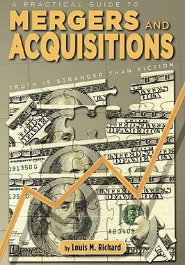 【预售】A Practical Guide to Mergers & Acquisitions: Truth