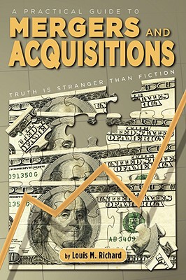 【预售】A Practical Guide to Mergers & Acquisitions: Truth