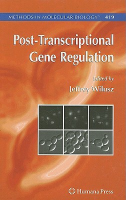【预售】Post-Transcriptional Gene Regulation