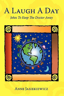 【预售】A Laugh a Day: Jokes to Keep the Doctor Away