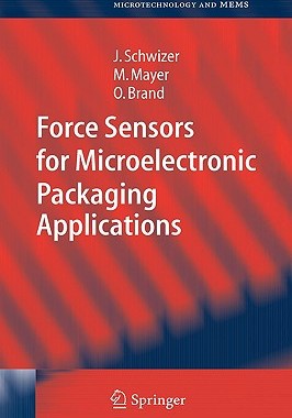 【预售】Force Sensors for Microelectronic Packaging