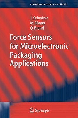 【预售】Force Sensors for Microelectronic Packaging