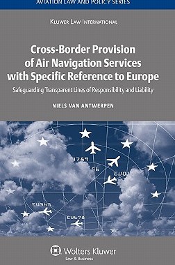【预售】Cross-Border Provision of Air Navigation Services