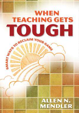 【预售】When Teaching Gets Tough: Smart Ways to Reclaim Your