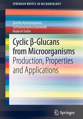 【预售】Cyclic -Glucans from Microorganisms: Production