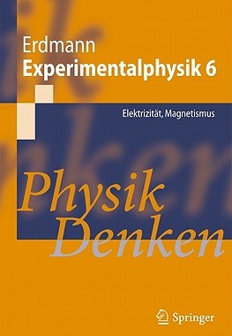 【预售】Experimentalphysik 6: Elektrizit T, Magnetismus