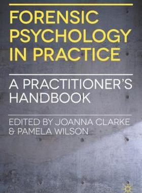 【预售】Forensic Psychology in Practice: A Practitioner's