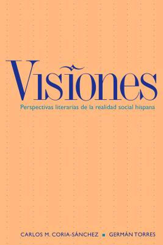 【预售】Visiones: Perspectivas Literarias de La Realidad