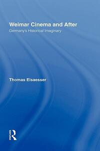 【预售】Weimar Cinema and After: Germany's Historical