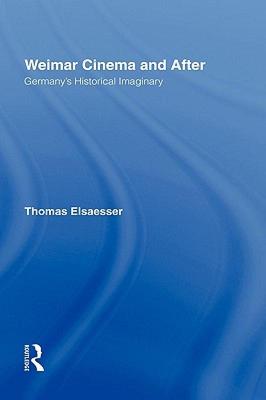 【预售】Weimar Cinema and After: Germany's Historical