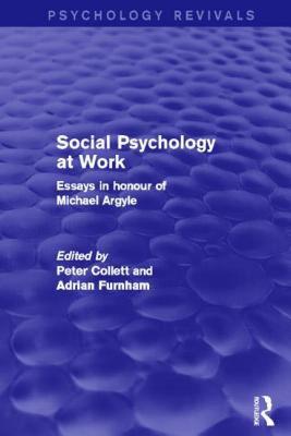 【预售】Social Psychology at Work (Psychology Revivals):