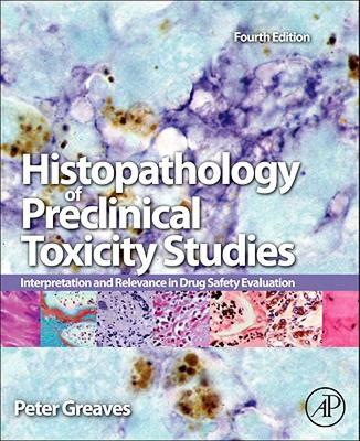 【预售】Histopathology of Preclinical Toxicity Studies: