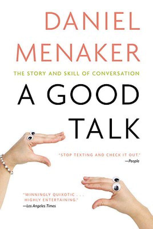 【预售】A Good Talk: The Story and Skill of Conversation