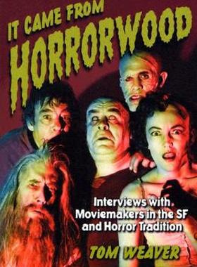 【预售】It Came from Horrorwood: Interviews with Moviemakers