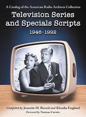 【预售】Television Series and Specials Scripts, 1946-1992: A