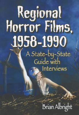 【预售】Regional Horror Films, 1958-1990: A State-By-State