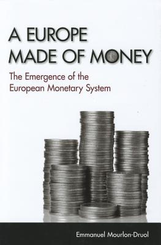 【预售】A Europe Made of Money: The Emergence of the