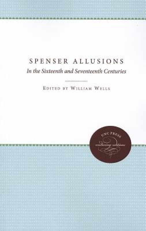 【预售】Spenser Allusions: In the Sixteenth and Seventeenth 书籍/杂志/报纸 原版其它 原图主图