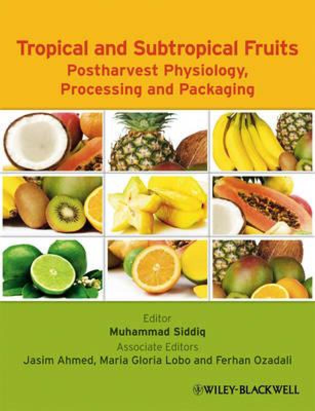 【预售】Tropical and Subtropical Fruits: Postharvest