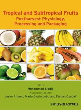 【预售】Tropical and Subtropical Fruits: Postharvest