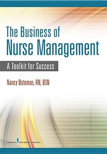 【预售】The Business of Nurse Management: A Toolkit for